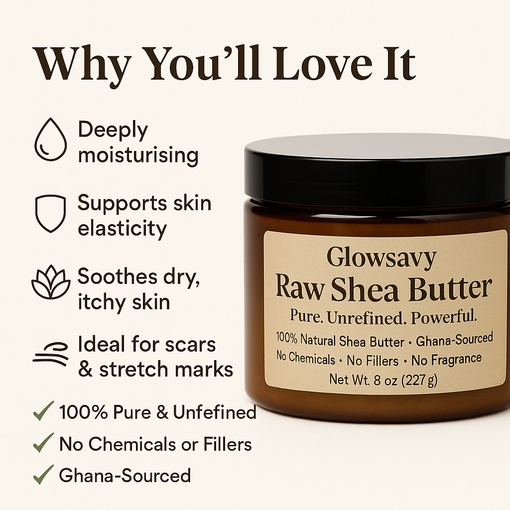 Glowsavy Raw Shea Butter – 100% Unrefined (8 oz)